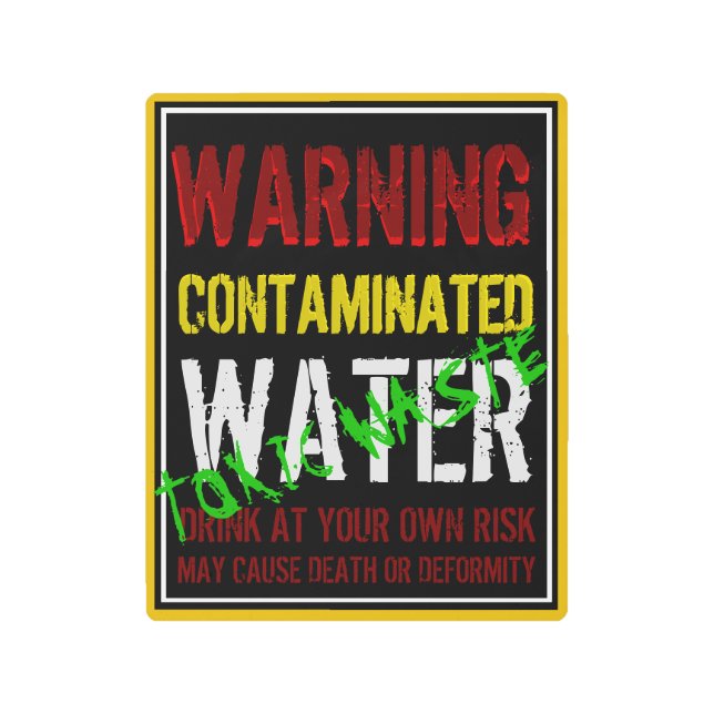 Warning Contaminated Water Sign (Front)