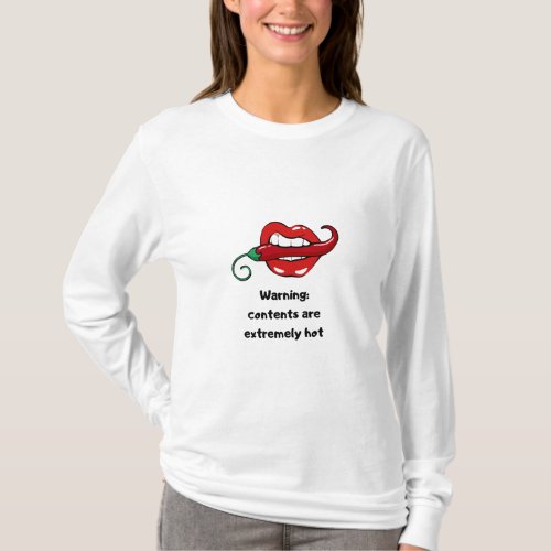 Warning contents extremely hot chilli lips pepper  T_Shirt