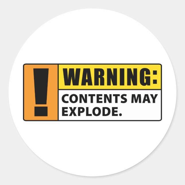 Warning Contents May Explode Classic Round Sticker (Front)