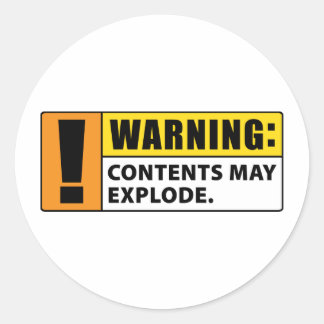 Warning Contents May Explode Classic Round Sticker