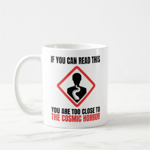 Warning Cosmic Horror Cthulhu Lovecraft Coffee Mug