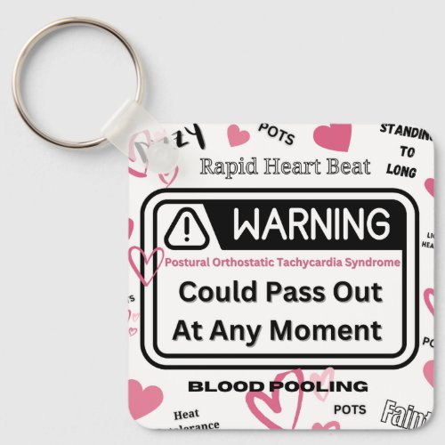 Warning Could Pass Out  Keychain