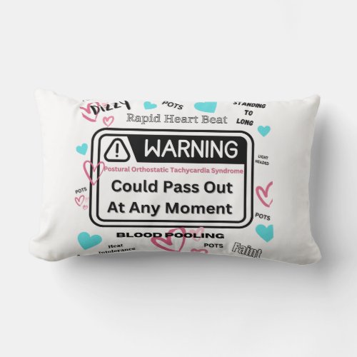 Warning Could Pass Out  Lumbar Pillow