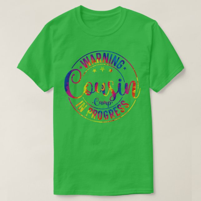 Warning Cousin Camp In Progress Summer Camping T-Shirt (Design Front)
