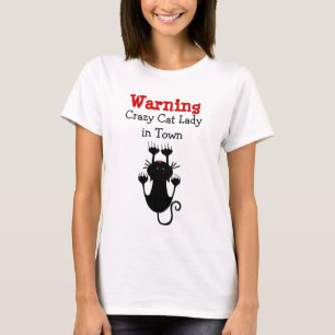 Warning Crazy Cat Lady Humorous T-Shirt