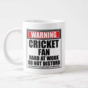 Warning Cricket Fan Hard At Work Do Not Disturb Giant Coffee Mug