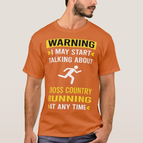 Warning Cross Country Running XC T_Shirt