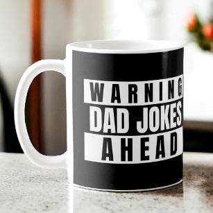 Warning Dad Jokes Ahead Coffee Mug