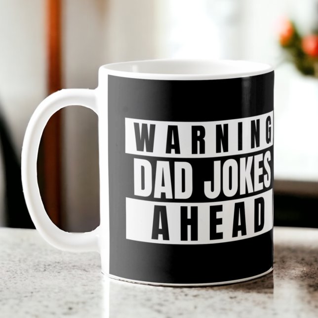 Warning Dad Jokes Ahead Coffee Mug