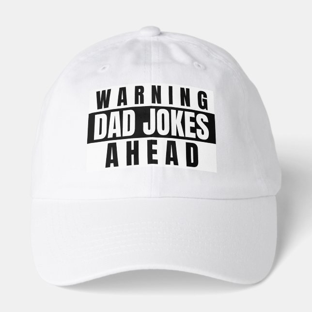 Warning Dad Jokes Ahead Hat (Front)