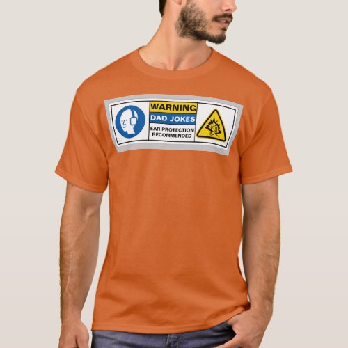 Warning Dad Jokes Shirt Choose Your Color T_Shirt