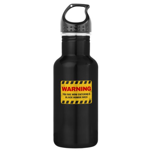 Warning Design For Black Humor People Stainless Steel Water Bottle