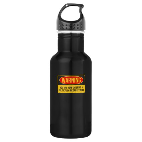 Warning Design For Politically Incorrect People Stainless Steel Water Bottle