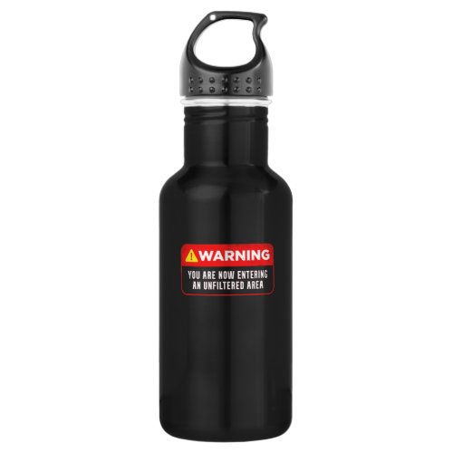 Warning Design For Unfiltered People Stainless Steel Water Bottle