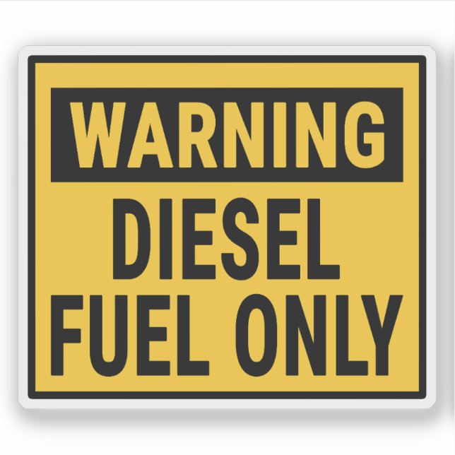 Warning Diesel Fuel Only  Sticker (Front)
