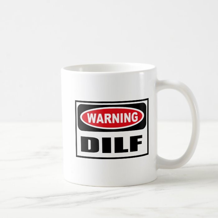 Warning DILF Mug