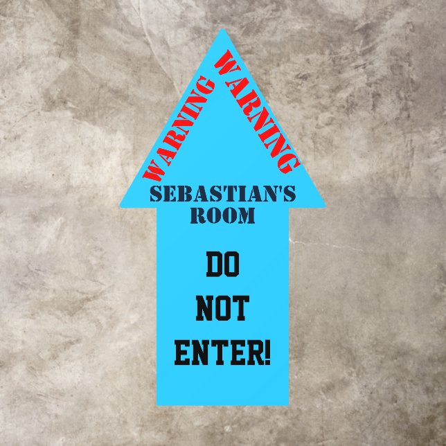 Warning Do Not Enter NAME  Room Blue Floor Decals (Insitu)
