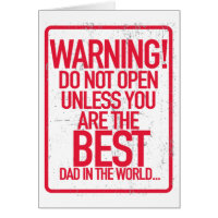 Warning Do not Open Father's Day Greeting Cards