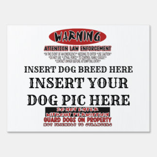 Warning Dog Sign