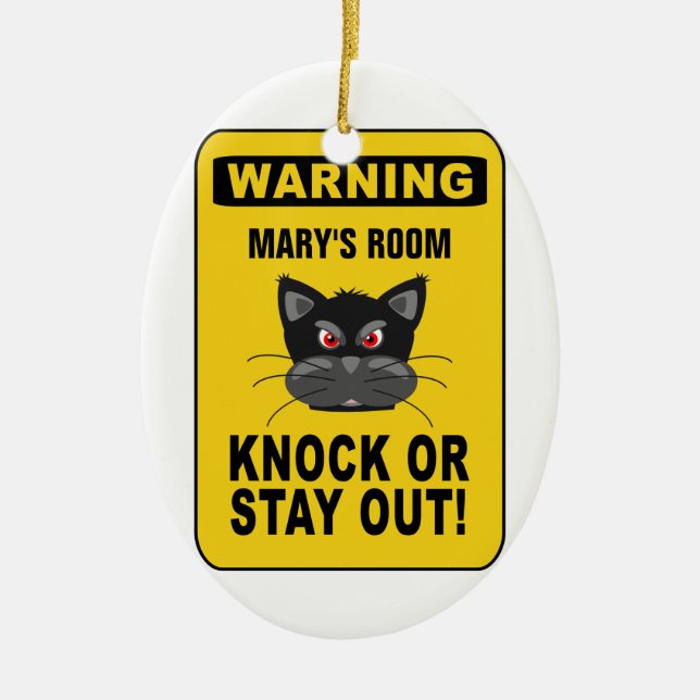 Warning door ornament - customize! (Front)