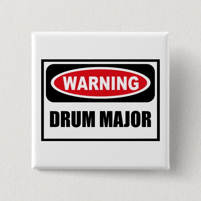 Warning DRUM MAJOR Button (Front)