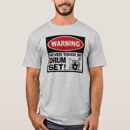 WARNING _ DRUMS T_Shirt