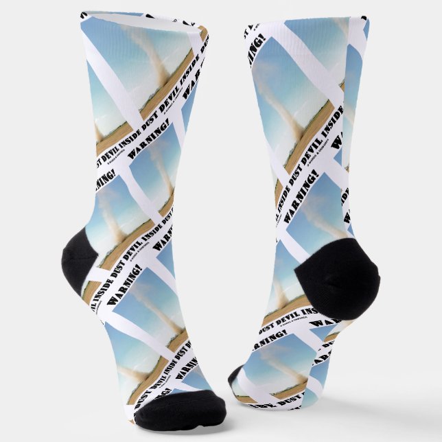 Warning! Dust Devil Inside Meteorology Humor Socks (Angled)