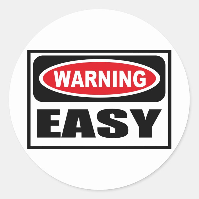 Warning EASY Sticker