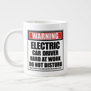 Warning Electric Car Driver Hard At Work Giant Coffee Mug