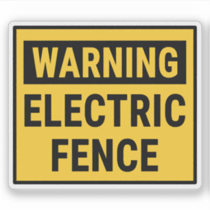 Warning Electric Fence Sticker