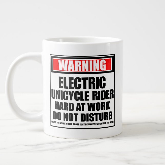 Warning Electric Unicycle Rider Hard At Work Giant Coffee Mug (Left)