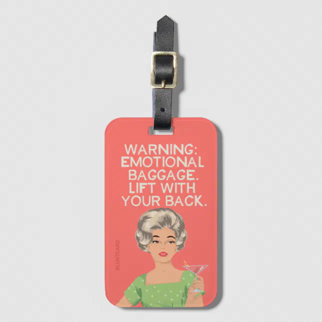 Warning, emotional baggage. luggage tag Zazzle