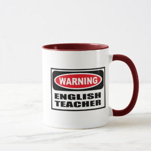 Warning ENGLISH TEACHER Mug