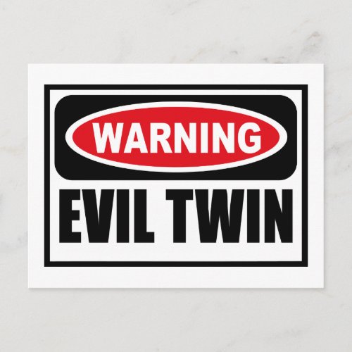 Warning EVIL TWIN Postcard