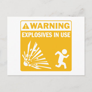 Warning! Explosives in Use Postcard