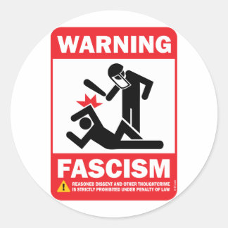 Warning! Facism Sticker