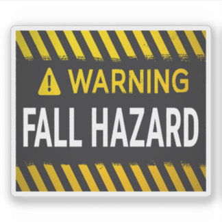Warning Fall Hazard Sticker