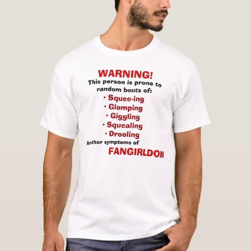 Warning FANGIRL T_Shirt