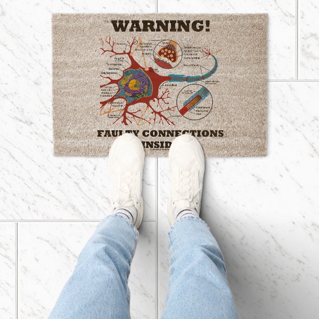 Warning! Faulty Connections Inside Neuron Synapse Fiber Doormat (Insitu)