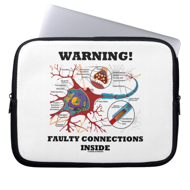 Warning! Faulty Connections Inside Neuron Synapse Laptop Sleeve (Front)