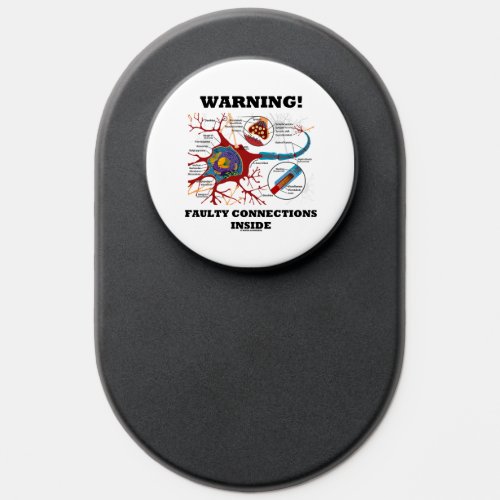 Warning Faulty Connections Inside Neuron Synapse PopSocket