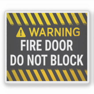 Warning Fire Door Do Not Block Sticker