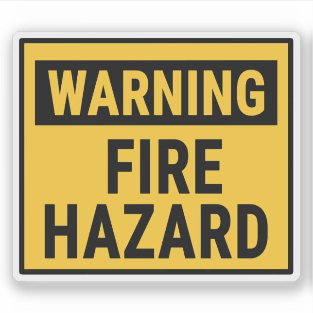 Warning Fire Hazard  Sticker (Front)
