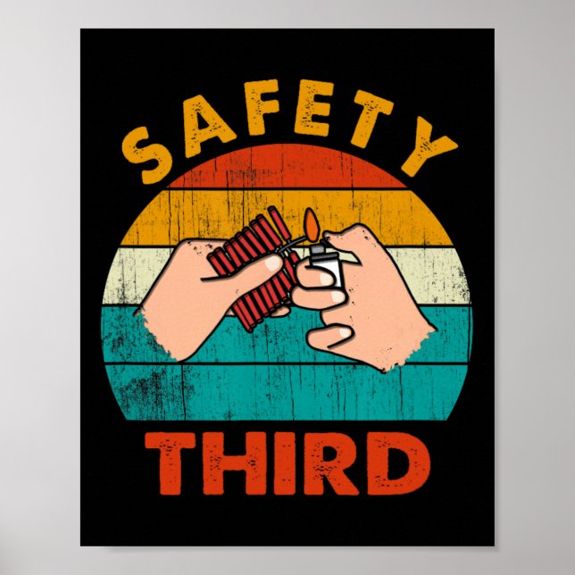 Warning Fireworks Firecrackers Safety Third 4th Of Poster (Front)