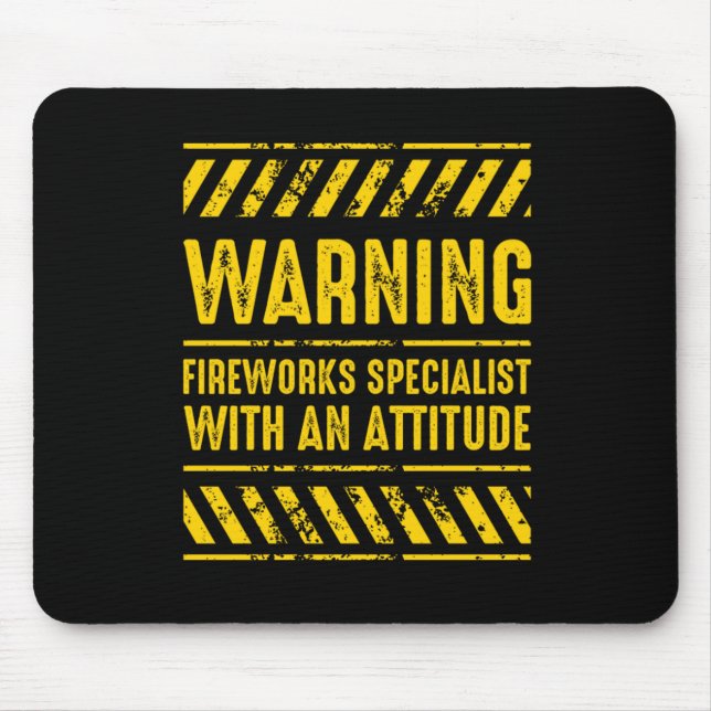 Warning Fireworks Specialist Pyro Pyrotechnic Gift Mouse Pad (Front)