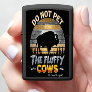 Warning Fluffy Cows Bite Zippo Lighter