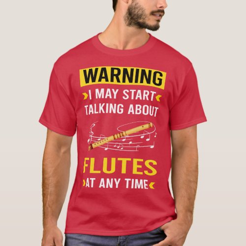 Warning Flute T_Shirt