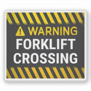 Warning Forklift Crossing Sticker
