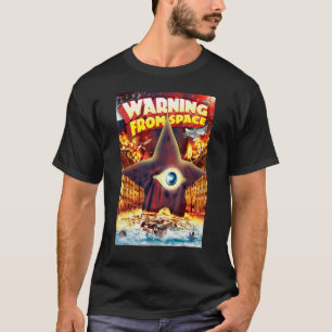 Warning from Space Kaiju T-Shirt
