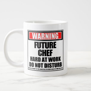 Warning Future Chef Hard At Work Do Not Disturb Giant Coffee Mug